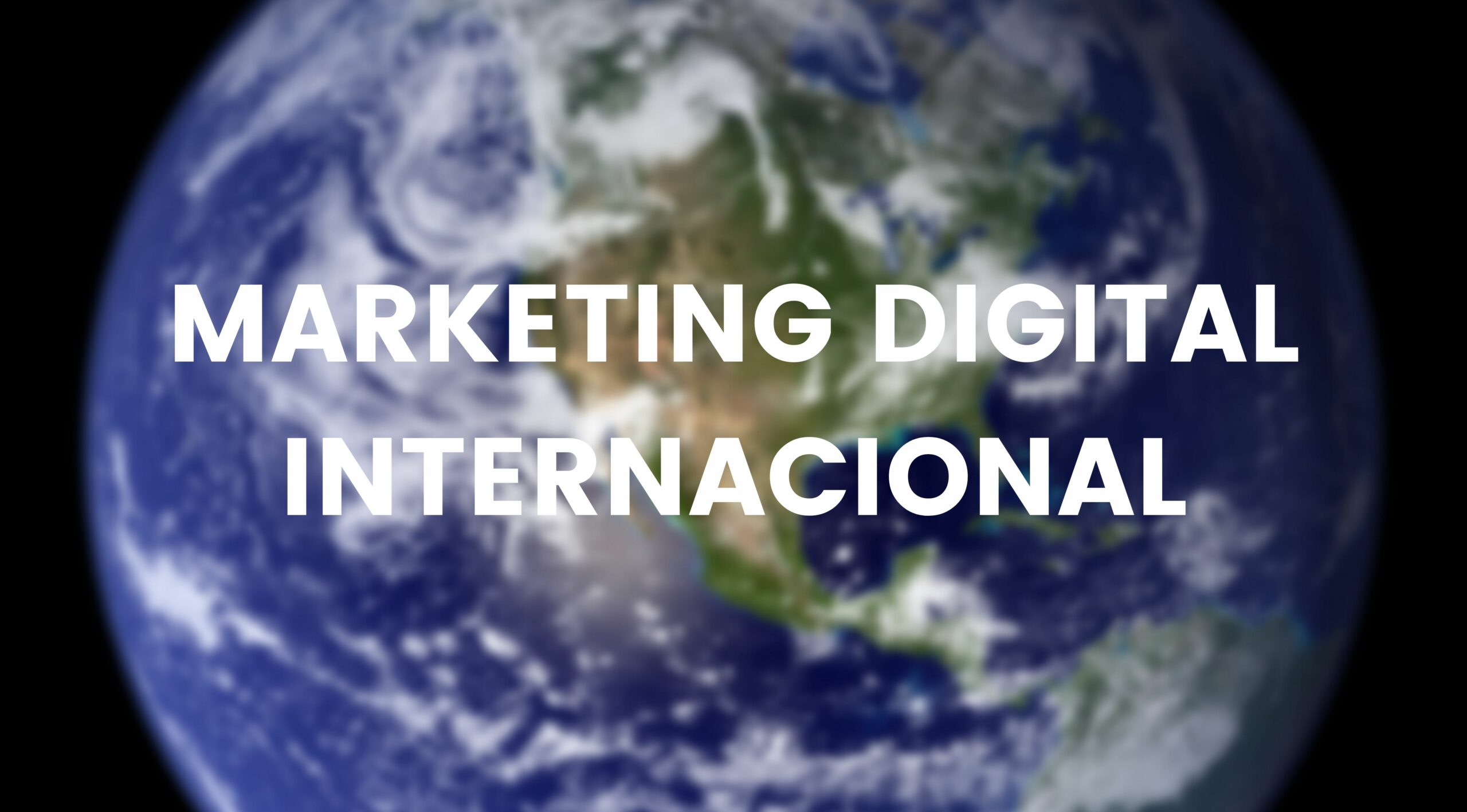 Marketing Digital Internacional